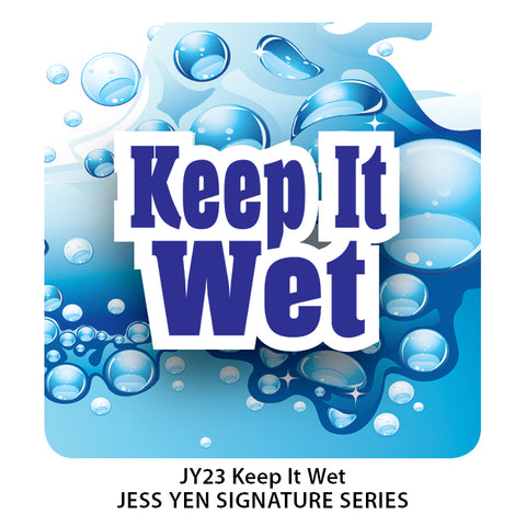 Eternal Ink - Jess Yen Keep It Wet