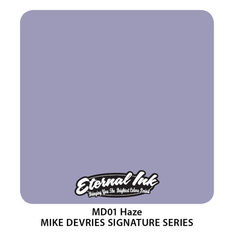 Eternal Ink - Mike DeVries Haze