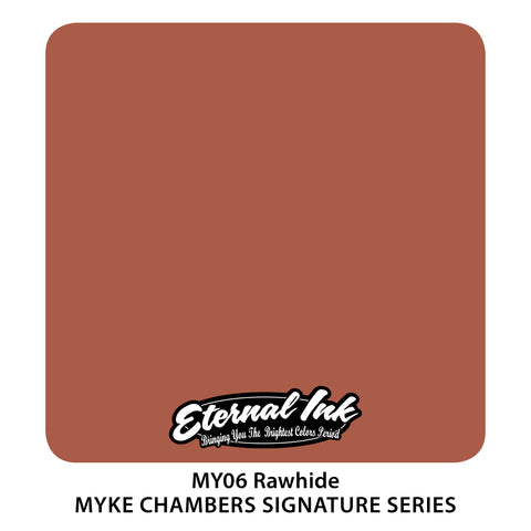 Eternal Ink - Myke Chambers Rawhide
